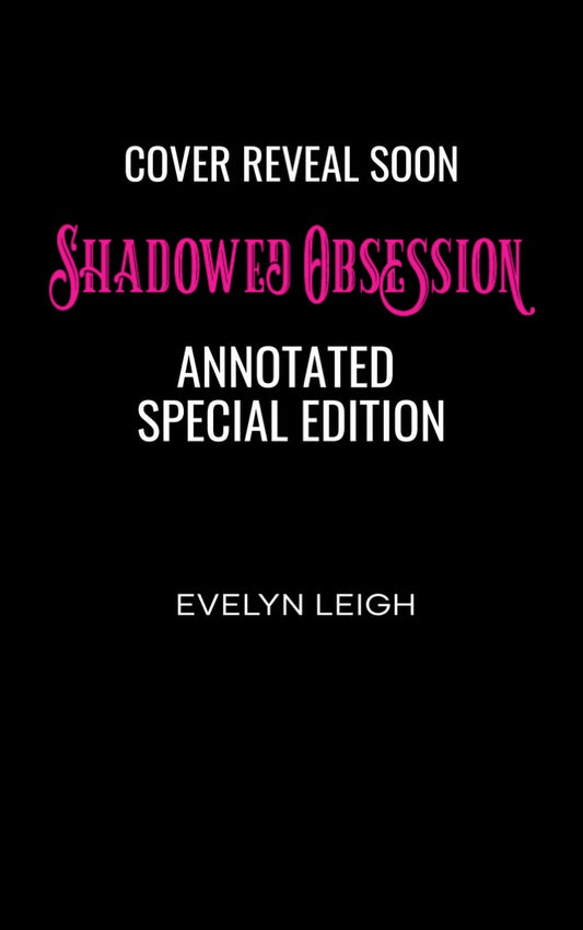 Shadowed Obsession Special Edition Paperback (Preorder)
