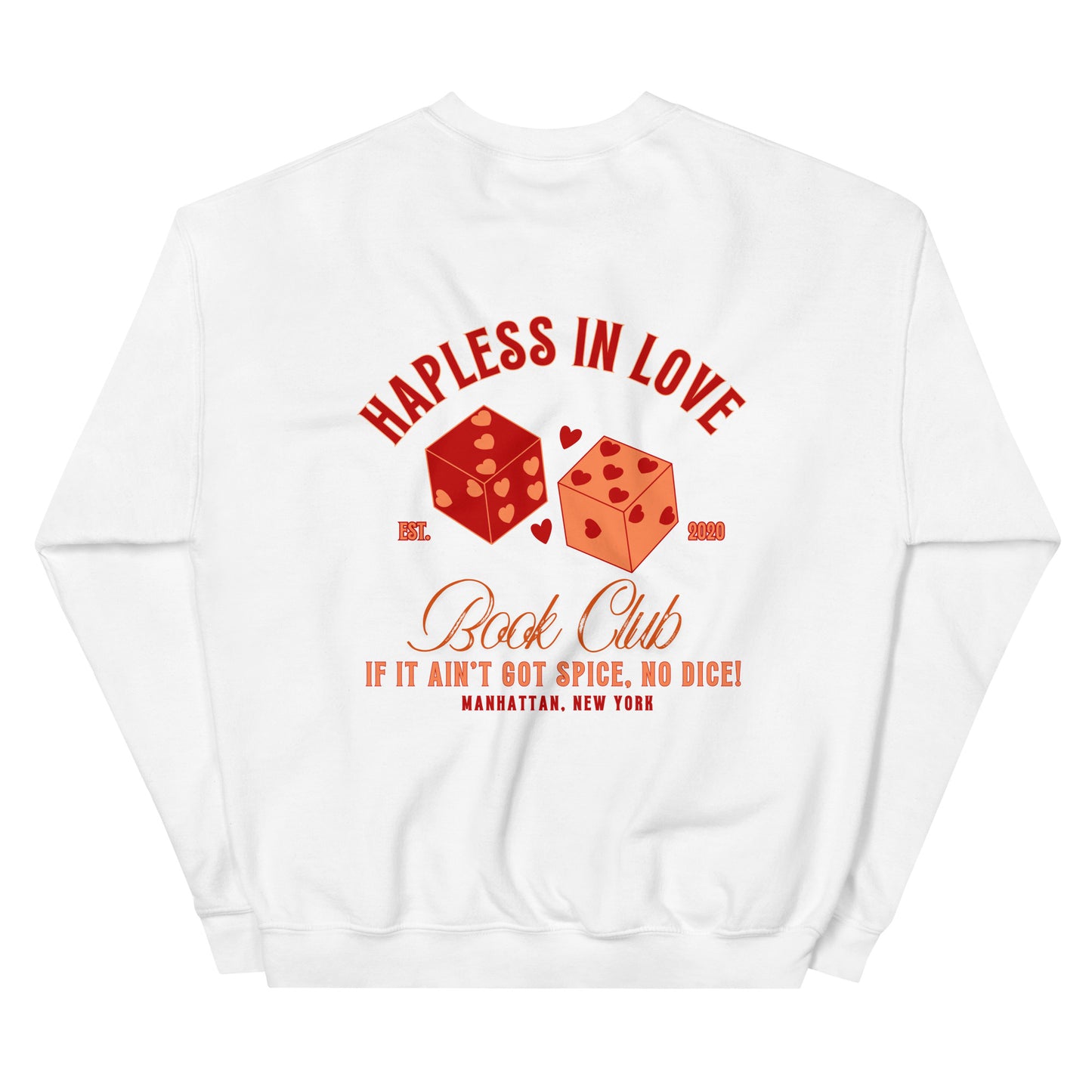 Hapless Spice Dice Sweatshirt